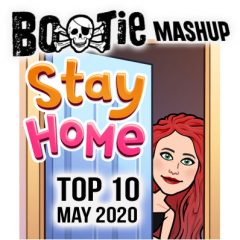 BootieMashupTop10_May2020