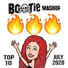 BootieMashupTop10_Jul2020