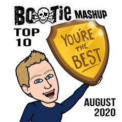 BootieMashupTop10_Aug2020