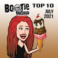 BootieMashupTop10_Jul2021