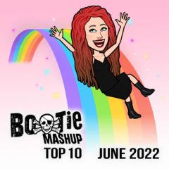 BootieMashupTop10_June2022