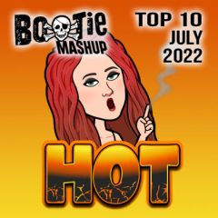 BootieMashupTop10_July2022